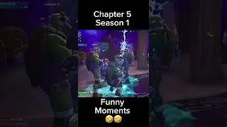 Chapter 5 Season 1 Funny Moments Part 1  