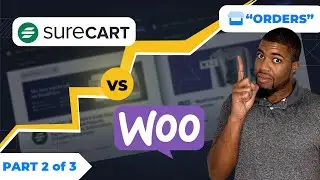 SureCart vs WooCommerce: Full Features Comparison (Pt. 2/3)