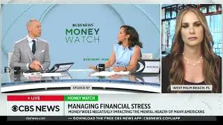 Managing Financial Stress - CBS News - Dr. Lisa Palmer