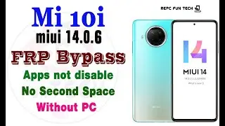 Mi 10i frp bypass without pc || mi10i google account bypass miui 14.0.6 2023