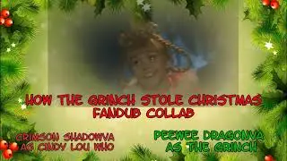The Grinch's Invite // HTGSC Fandub Collab