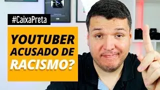 Julio Cocielo acusado de racismo. Cuidados que um influencer e marcas precisam ter!