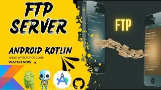 How to Make  an FTP Server in Android with Kotlin  Step-by-Step Tutorial in Hindi || #android kotlin