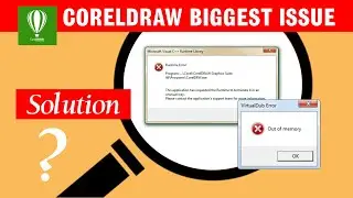 CorelDRAW Run Time Error? || Out of Memory || Solution in Hindi || Shashi Rahi