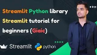 Master Streamlit in Minutes | Streamlit Tutorial for Beginners | Giaic