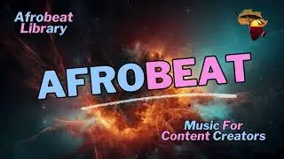 Seen | Afrobeat Library | Music For Content Creators