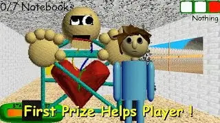 First Prize Helps Player | Baldi's Basics Mods
