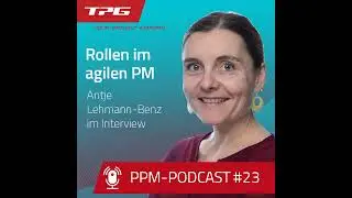 #23 Rollen im agilen Projektmanagement
