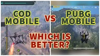 PUBG Mobile vs Call of duty Mobile | Comparison Video | Which is better?