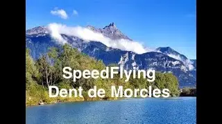 SpeedFlying Dent de Morcles