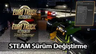 Euro Truck Simulator 2 & ETS2MP Game Steam Version Change