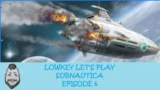 Lowkey let's play: Subnautica Ep. 6 WE GOT A STASIS RIFLE!