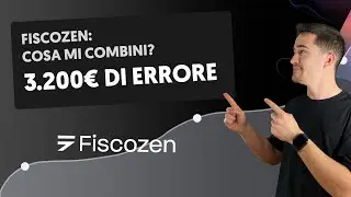 Fiscozen, cosa mi combini? (3.200€ DI ERRORE)
