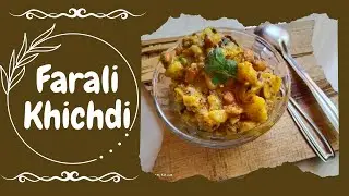 farali khichdi recipe |how to make farali khichdi | ફરાળી ખીચડી રેસિપી