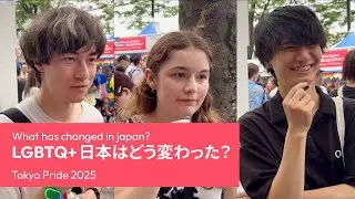 LGBTQ+ in Japan | What has changed? Tokyo Pride 2025 #2