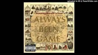 YoungRedFyfoe x Claims - Always Been Game