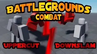 Battlegrounds Combat System Tutorial [Part 3] (Roblox Studio) [DownSlam, UpperCut]