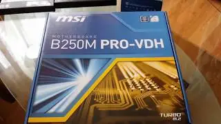 MSI B250M PRO-VDH Motherboard Unboxing