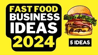 🍔 5 Fast Food Business Ideas 2024 | Profitable Trending Food Business Ideas