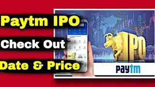 India's Biggest Paytm IPO in market | paytm ipo review |Paytm ipo gmp today | How to invest in stock