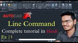 AutoCAD Line Command tutorial | AutoCAD tutorial in Hindi