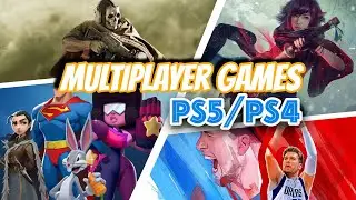 10 Best Multiplayer Games for PS4 & PS5 2023