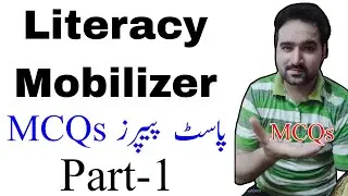 Literacy Mobilizer Past Papers MCQs Part 1