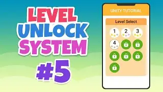 Level Unlock System Part 5 | Unity Tutorial