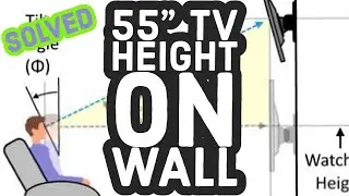 What is the perfect Height to mount a 55