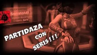 Partidaza con Seris!!! :v -Paladins /Adancillo\