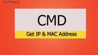How to Get IP and MAC address from Command Prompt