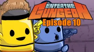 ENTER THE GUNGEON - Vaxid Let's Play: Episode 10