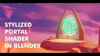 Stylized Portal - Shader Tutorial on Blender 3.2.0