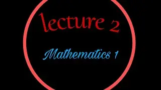 Lecture 2 | Parametric equation |Mathematics 1 | المحاضرة الثانية |رياضيات