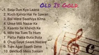 Top 10 Evergreen Songs-Old is Gold