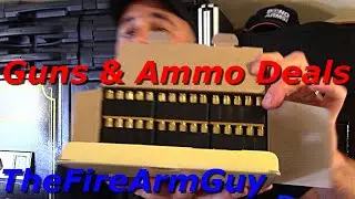 Guns & Ammo Deals - What are You Waiting For? - TheFireArmGuy