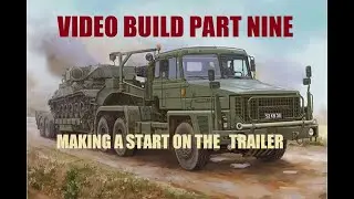 HobbyBoss 1/35 Scammell Commander build. Part 9.