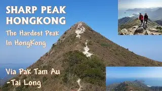 Sharp Peak Hong Kong The Hardest Peak in Hong Kong #sharppeak #saikung  #puncakterlancipdihongkong