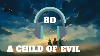 Attack on Titan Season 4 Part 2 Ending   A Child of Evil (8d audio)