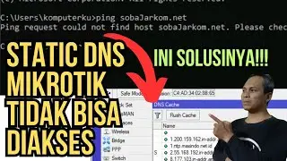 Mikrotik Static DNS Can't Be Accessed? HERE'S THE SOLUTION!!!