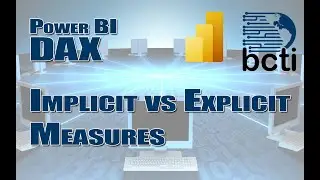 DAX - Implicit vs Explicit Measures