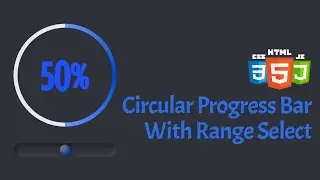 Dynamic Circular Progress Bar With Range Select | NoorHUB