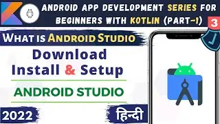 How to Install Android Studio | Android Studio Bumblebee | Hindi #3