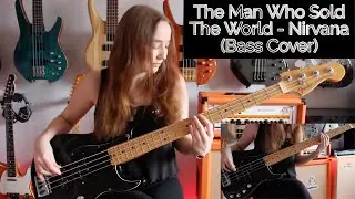 The Man Who Sold The World - Nirvana (Bass Cover)