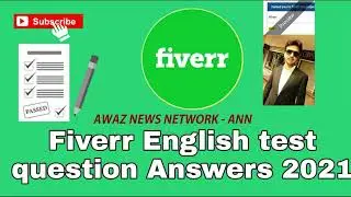 Fiverr English Latest Test 2021 Answers - Fiverr English Test Answer keys | Fiverr Test Answers 2021