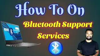 How To On Bluetooth Support Services || Bluetooth Support Services ko On Kaise Kare 🔥🔥
