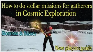 How to do stellar missions as botanist & miner