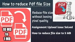 How to reduce Pdf file Size | Compress pdf file without loosing quality