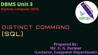 Unit 3 Lecture 9 DISTINCT Command
