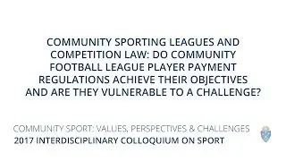 Community Sporting Leagues and Competition Law - Damien Jennings
